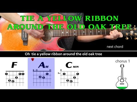 TIE A YELLOW RIBBON AROUND THE OLD OAK TREE - Tony Orlando - Guitar play along with chords & lyrics