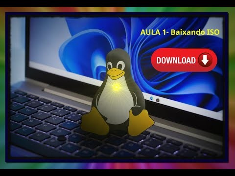 Aula1 Como Baixar um arquivo ISO da Distro do Linux.Quais as 5 Distros para Iniciantes recomendadas?