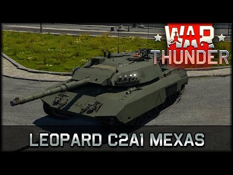 Leopard C2A1 MEXAS - War Thunder - Deutsch