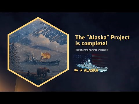 Alaska Bureau Completion, Setup, and Shakedown | World of Warships Legends