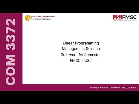 Linear Programming | COM 3372 - Management Science