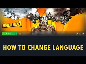 How To Change Language In Borderlands 2 | #borderlands2