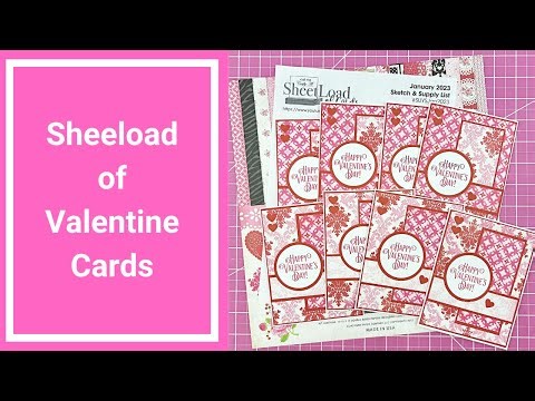 Making 8 Festive Valentine Cards - SheetLoad Rewind to January 2023