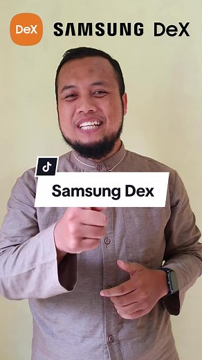 Cara Menggunakan Samsung Dex: Panduan Lengkap