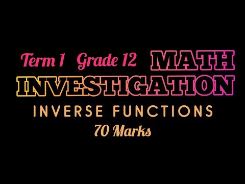 Grade 12 Math Investigation Term 1 - Inverse Functions