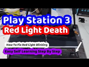 Fix Your PS3 Red Light (Blinking) Death l Self Learning Step By Step Full Tutorial