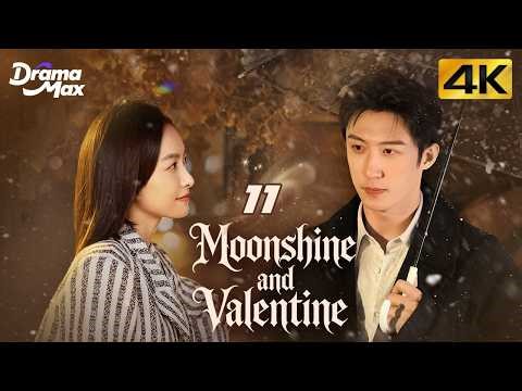 【4K Multi-sub】Moonshine and Valentine EP11 | Johnny Huang, Victoria Song | 结爱·千岁大人的初恋 | Drama Max