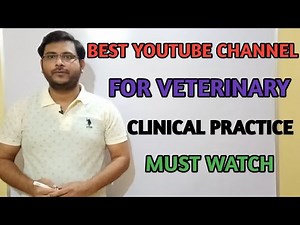 Best Youtube Channel for Veterinary Practice | B.V.Sc & AH | Veterinary |