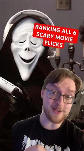 ALL 6 SCARY MOVIE FILMS RANKED