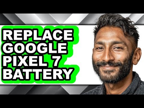 How to Replace Google Pixel 7 Battery (only Way)