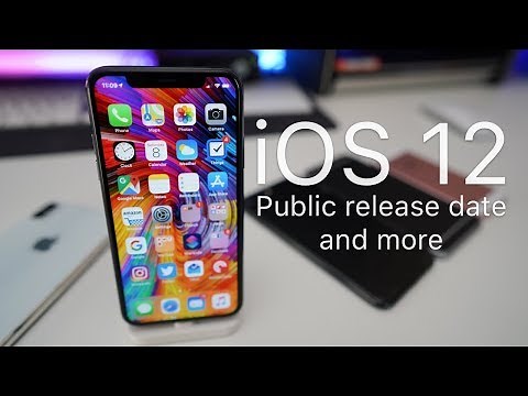 iOS 12 Final Release Date and more