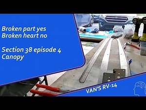RV-14 Build: Thanks Jeff! - Aft Canopy rail angles (section 38) part 4