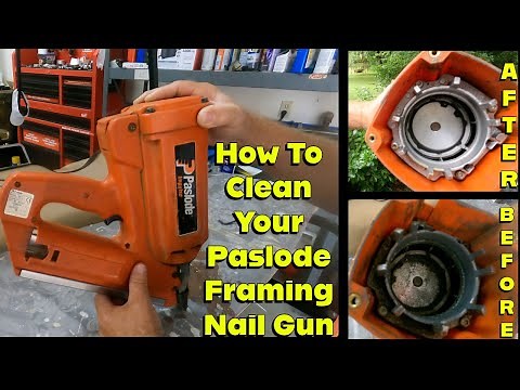 How To Clean Your Cordless Paslode Framing Nail Gun