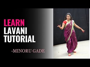 Learn Lavani Tutorial : 8 | Minoru Gade | #WithMe |