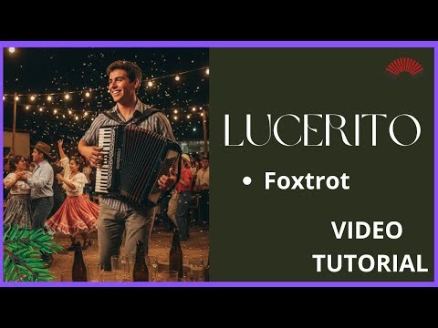 🎹 LUCERITO - FOXTROT - TUTORIAL PARA ACORDEON A PIANO