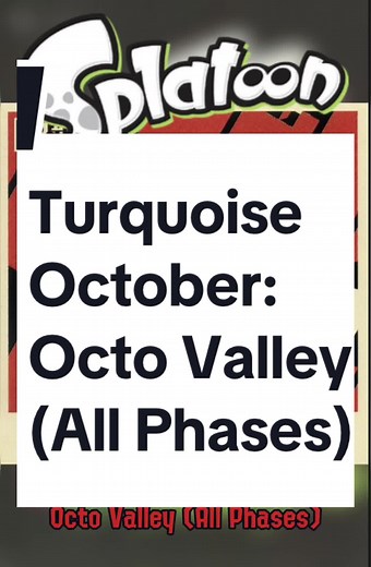 Splatoon Octo Valley Turquoise October Speedrun