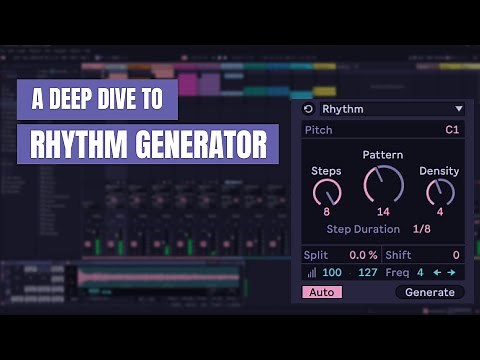 A guide to ABLETON RHYTHM generator- tutorial walk through