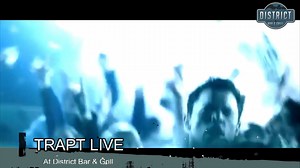 3 comments | Trapt OFFICIAL is back at District Friday night WSG Dark Sun and Alborn! Get your tickets now at www.districtdowntown.com! Share this post and tag a friend for a chance to win FREE tickets! | District Bar and Grill | Facebook