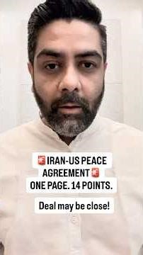 US-Iran Peace Deal Close? The 14-Point Memo Explained