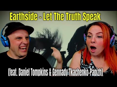 Earthside – Let The Truth Speak (feat. Daniel Tompkins & Gennady Tkachenko-Papizh) Reaction