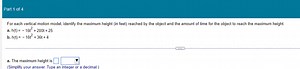 Part 1 of 4For each vertical motion model, identify the maxim... | Filo