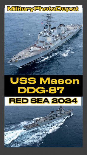 3.5K views · 100 reactions | RED SEA (Jan. 31, 2024) The Arleigh Burke-class guided-missile destroyer USS Mason (DDG 87), sails in the Red Sea in support of Operation Prosperity Guardian (OPG) #history #usnavy | MilitaryPhotoDepot | Facebook