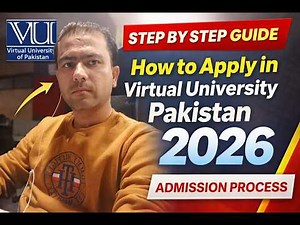 How to Apply in Virtual University of Pakistan 2026 | VU Admission Process Step by Step Guide