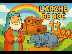 🌈 Noah's Ark 🐘🦒 | Story for Toddlers | Gentle and Educational Tale