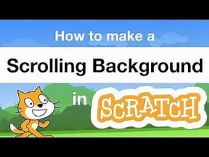 How to make A Scrolling Background on Scratch.