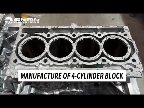 Complete process of manufacturing automobile engine 4-cylinder block