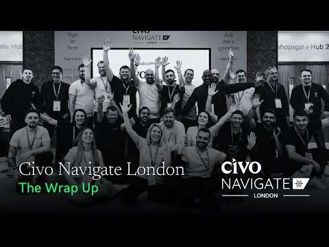 Civo Navigate London 2025: Sovereignty & AI Highlights