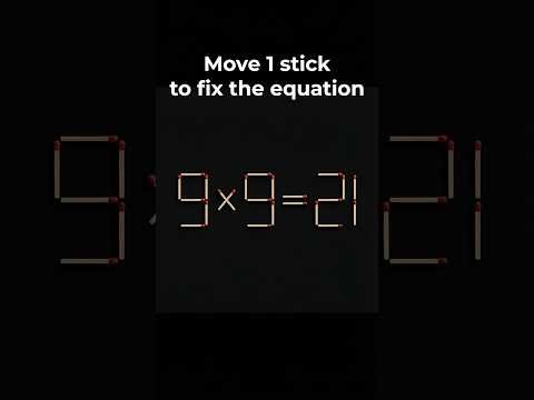 Fix This Matchstick Puzzle 🔥 | 9×9=21 😱 One Move Challenge!