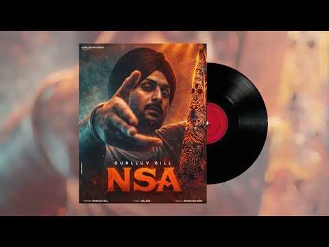 NSA |Official Audio| Gurlluv Gill | Balkar | Inder Dhammu | Latest punjabi song 2026