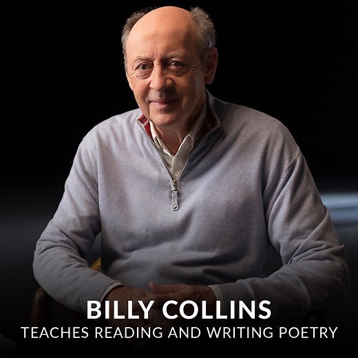 8.4K reactions · 2.3K shares | Discover the beauty of a perfectly turned line. Learn from former U.S. Poet Laureate Billy Collins. | MasterClass | Facebook