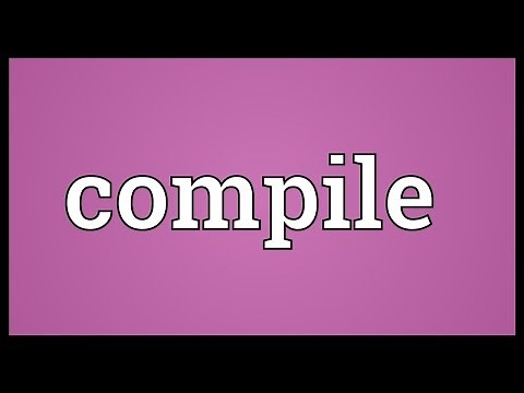 Compile Meaning