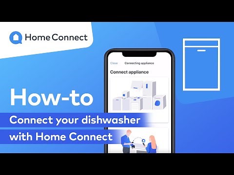 Connect your dishwasher with Home Connect