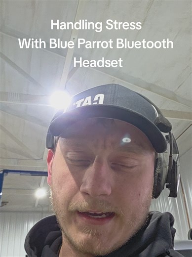 Stress management tutorial with your blue parrot bluetooth headset #blueparrot #trucktok #farmtok #minnesota #bluecollar