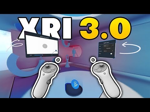 Let's Explore Unity XRI 3.0 Template