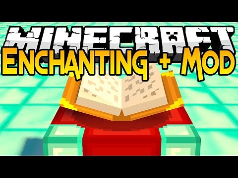 Minecraft Mods | Enchanting Plus - Improved Enchanting System! (Minecraft 1.7.10)