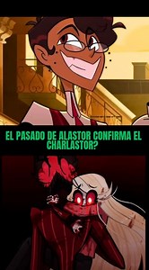 Hazbin Hotel: El pasado de alastor confirma el charlastor? #hazbinhotel #alastor #charliemorningstar #charlastor #rosie | Gojan Nerith