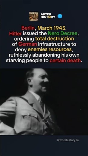 The Nero Decree: Hitler’s Final Betrayal of Germany (Berlin, 1945)