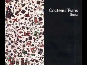COCTEAU TWINS - FROSTY THE SNOWMAN