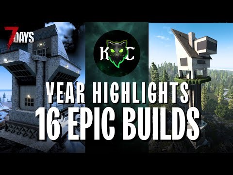 16 Epic 7 Days to Die Bases: My First (Proper) Year of Builds