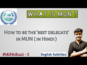 How to be Best Delegate in MUN ( in Hindi ) ? Model United Nations Tutorial | #MUNkiBaat - 3