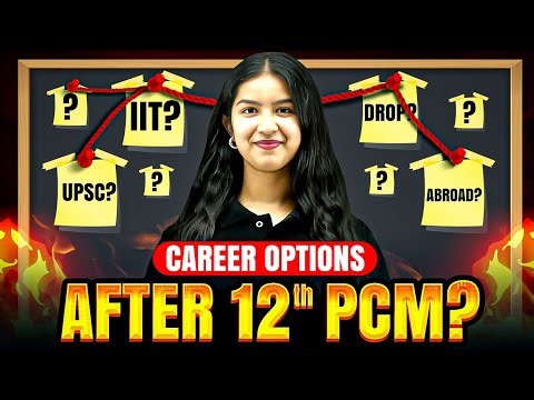Confused After 12th PCM? Watch THIS before choosing your career!