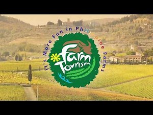 "This is Farm Tourism" (Department of Tourism - Philippines)