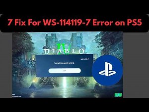How To Fix WS-114119-7 Error on PS5 | PS5 Something Went Wrong | PSN Connection Issue Fix