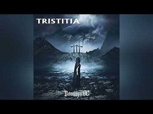 Doom Metal 2022 Full Album "TRISTITIA" - Doomystic