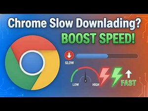 Google Chrome Slow Download? 😡 Boost Speed Now (100% Working)