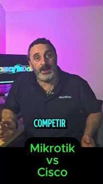 Cisco_VS_Mikrotik